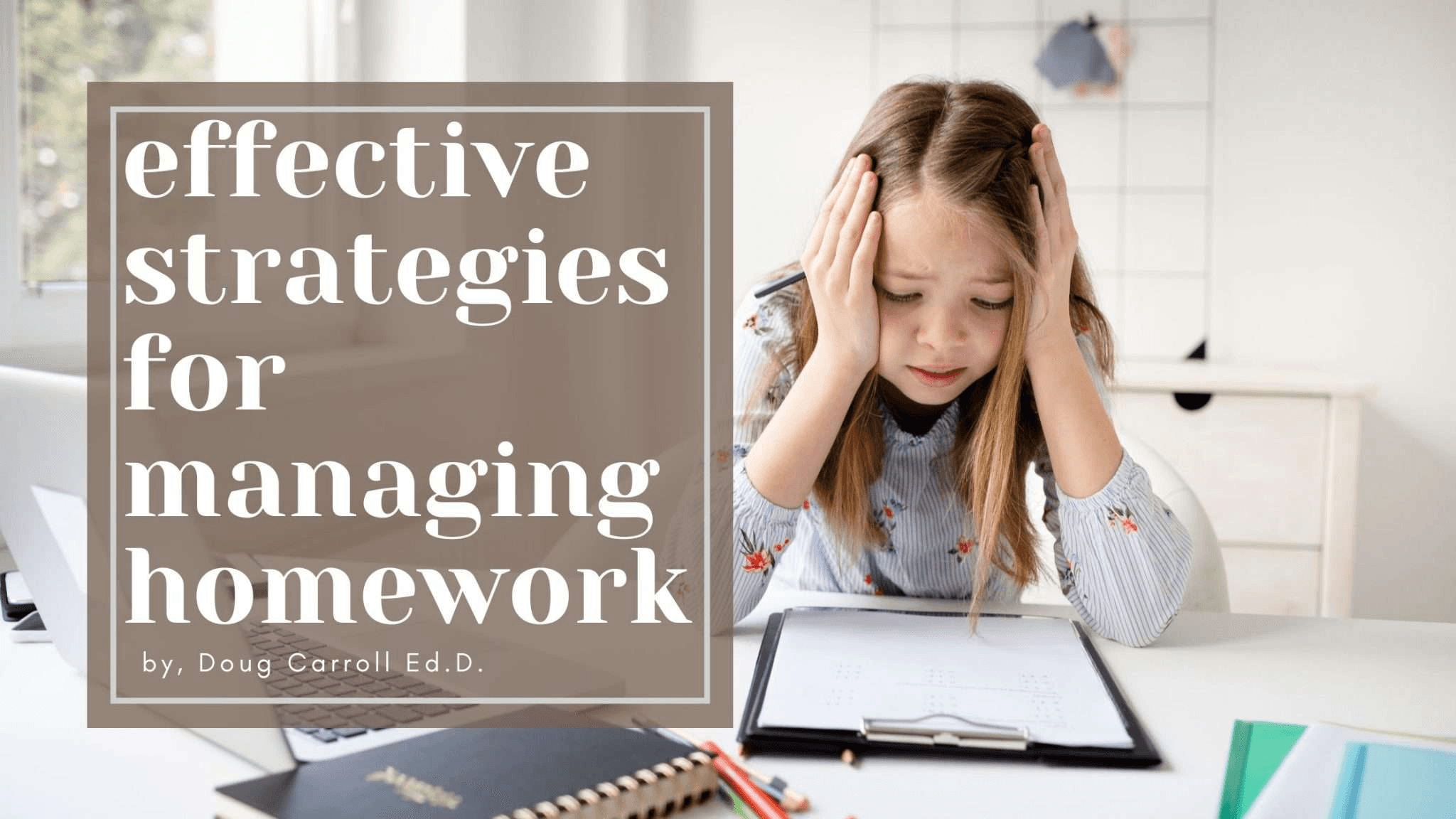 Effective Strategies For Homework Management
